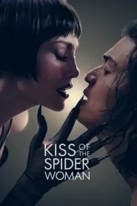 kiss of the spider woman 2025