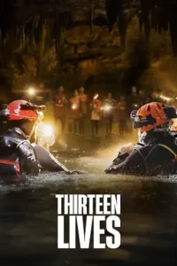 thirteen lives 2022