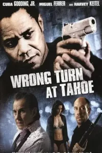 wrong turn at tahoe 2009